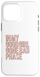 iPhone 16 Pro Max In My Good Girl Gone Bad Phase Case