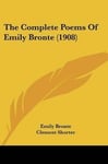 The Complete Poems of Emily Bronte