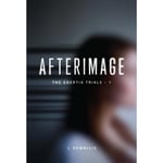 Afterimage (inbunden, eng)