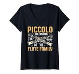 Womens Piccolo Unleashing the Fury of the Flute Family Piccolo V-Neck T-Shirt