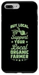 iPhone 7 Plus/8 Plus Buy Local Support Your Local Organic Farmer Case