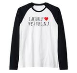 I ACTUALLY LOVE (HEART) WEST VIRGINIA – American State Raglan Baseball Tee