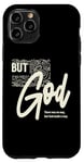 iPhone 11 Pro But God - There Was No Way, But God Made a Way | Christian Case