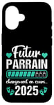 Coque pour iPhone 16 Futur Parrain 2025 Humour Annonce Naissance Grossesse Cadeau