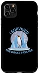 iPhone 11 Pro Max Antarctica I Survived The Drake Passage Penguin Iceberg Case