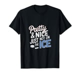 Women Girls Hockey Goalie Hockey Player Funny Ice Hockey T-Shirt