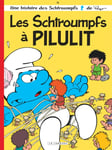 Les Schtroumpfs Lombard - Tome 31 - Les Schtroumpfs à Pilulit (BD)