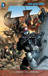 Team 7 Vol. 1: Fight Fire With Fire (The New 52) - Tegneserier fra Outland