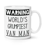 Warning World's Grumpiest Van Man 10oz Mug Cup Awesome Best Courier Driver Funny