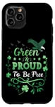 Coque pour iPhone 11 Pro Green and Proud to Be Free Shamrock - Saint Patrick