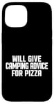 Coque pour iPhone 15 Le camping-car amusant donnera des conseils de camping pour la pizza