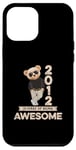 Coque pour iPhone 12 Pro Max Ours en peluche original Awesome 13e anniversaire garçon fille 2012