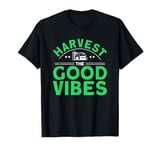 Harvest The Good Vibes T-Shirt