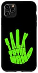 Coque pour iPhone 11 Pro Max Green Talk To The Hand Graphique vert