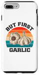 Coque pour iPhone 7 Plus/8 Plus but first ail lover Funny Cook Chef