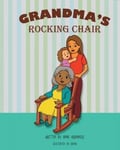 Page Publishing, Inc. Hernandez, Annie Grandma's Rocking Chair