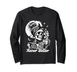 Never Better Skeleton / Funny Woman Drinking Coffee Moon Long Sleeve T-Shirt