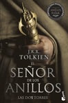 El Señor de Los Anillos 2. Las DOS Torres (TV Tie-In). the Lord of the Rings 2. the Two Towers (TV Tie-In) (Spanish Edition)