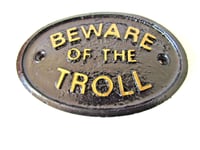 BEWARE OF THE TROLL CAVE DWELLER  HOUSE DOOR PLAQUE WALL OR GARDEN SIGN NEW