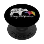 Rainbow Mama Bear LGBT Always Forever Love Support Pride LGBT PopSockets PopGrip Adhésif