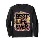 Jehovah's Witness Best Life Ever JW ORG JW Gift Long Sleeve T-Shirt