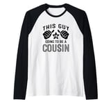 Mens This Guy Is Going To Be A Cousin Raglan Baseball Tee