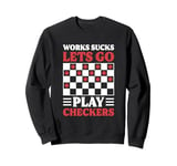 Checkers Board Game Classic - Strategy Checkers Sweatshirt