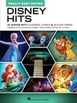 Disney Hits  Really Easy Guitar  22 Songs with Chords, Lyrics &amp; Guitar Grids