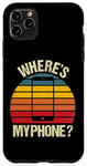 Coque pour iPhone 11 Pro Max Funny Vintage Retro Où est mon téléphone Smartphone Téléphone portable