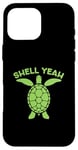 iPhone 16 Pro Max Sea Turtle Ocean Shell Yeah Turtle Lover Case