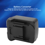 Adapter For M18 Liion Battery To For 18V BL1830 BL1840 BL1850