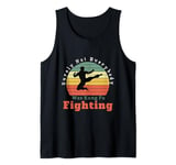 Funny Surely Not Everybody was Kung Fu Fighting Tank Top