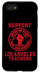 Coque pour iPhone SE (2020) / 7 / 8 Manifestation de grève des enseignants de Los Angeles | Teach Union Education LA