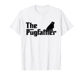 The Pugfather Funny Pug Dad Father's Day Gift Pug Lovers T-Shirt