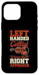 iPhone 16 Pro Max Left Handed Cellist Have The Right Approach Case