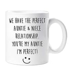 60 Second Makeover Limited Auntie Niece Mug Perfect Relationship Funny Mug Mothers Day I Am Perfect