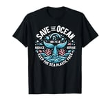 Save The Ocean Keep The Sea Plastic Free Conservation T-Shirt