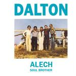 Dalton  Alech / Soul Brother  LP/Vinyl