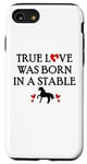 iPhone SE (2020) / 7 / 8 Barn Horse Design Horse Girls True Love Was Born in a Stable Case