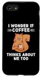 Coque pour iPhone SE (2020) / 7 / 8 Adorable écureuil Kawaii I Wonder If Coffee Thinks About Me Too