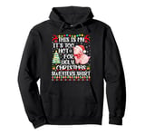 It's Too Hot For Ugly Christmas Sweaters Pig Lover Pullover Hoodie