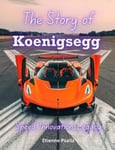 The Story of Koenigsegg