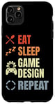 Coque pour iPhone 11 Pro Max Eat Sleep Game Design Repeat Video Game Producer