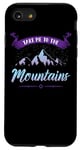 iPhone SE (2020) / 7 / 8 Take Me To The Mountains Climber Hiker Outdoor Funny Hiking Case