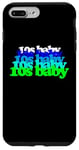 iPhone 7 Plus/8 Plus 10s BABY 2010s birthday born tens twenty teens SON DAUGHTER Case