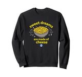 Heinz Kraft Mac & Cheese Sweet Dreams Are Made Of Cheese Sweatshirt