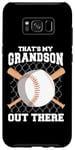 Coque pour Galaxy S8+ C'est mon petit-fils là-bas, grand-mère, grand-père, baseball