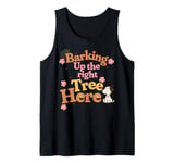 Barking up the right tree here dog mama Tank Top