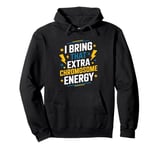 I Bring That Extra Chromosome, Down Syndrome Awareness Pullover Hoodie