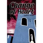 A Change of Heart (häftad, eng)